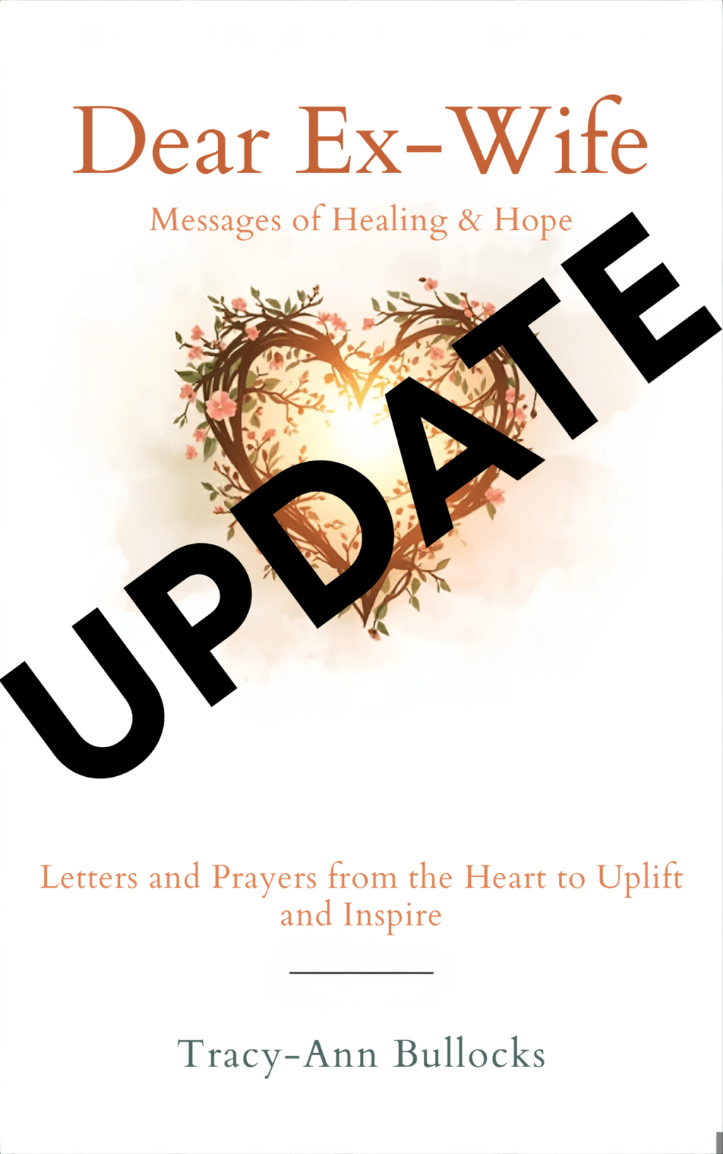 📚✨ DEAR EX-WIFE: THE UPDATE ✨📚